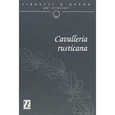 CAVALLERIA RUSTICANA