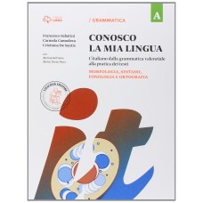 Conosco la mia lingua - Volume A