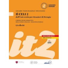 Il Celi dell'Università per Stranieri di Perugia. Certificato di conoscenza della lingua italiana. Italiano generale. CELI 2 (B1)