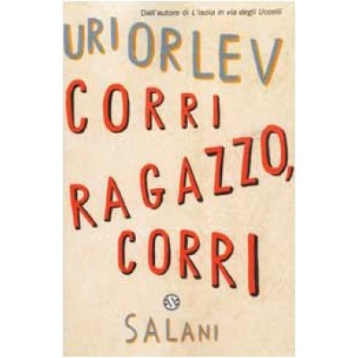 Corri ragazzo, corri Corri ragazzo, corri