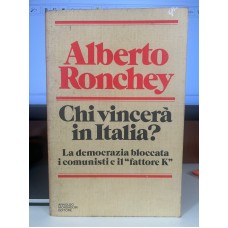Chi vincerà in Italia? La Democrazia bloccata, i comunisti e il "fattore k" Chi vincerà in Italia? La Democrazia bloccata, i comunisti e il "fattore k"