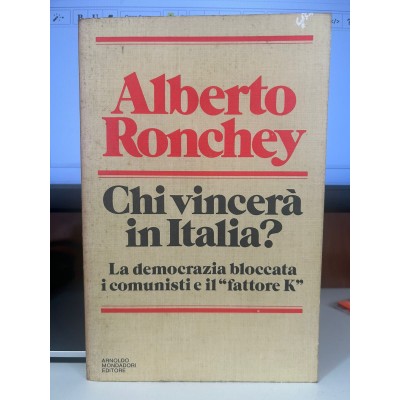 Chi vincerà in Italia? La Democrazia bloccata, i comunisti e il "fattore k"