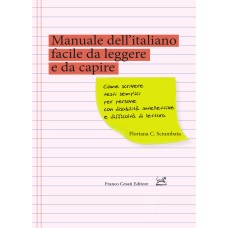 Manuale dell’italiano facile da leggere e da capire