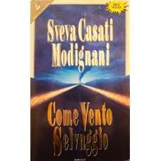 Come vento selvaggio