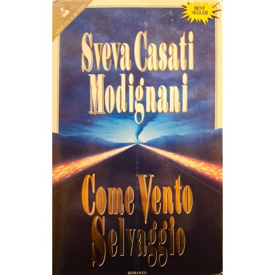 Come vento selvaggio