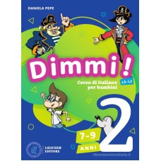 Dimmi! Vol. 2 -  Libro dello studente + Quaderno degli esercizi