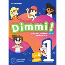 Dimmi! Vol. 1 -  Libro dello studente + Quaderno degli esercizi