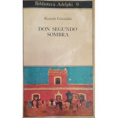 DON SEGUNDO SOMBRA