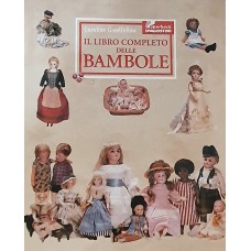 IL LIBRO COMPLETO DELLE BAMBOLE