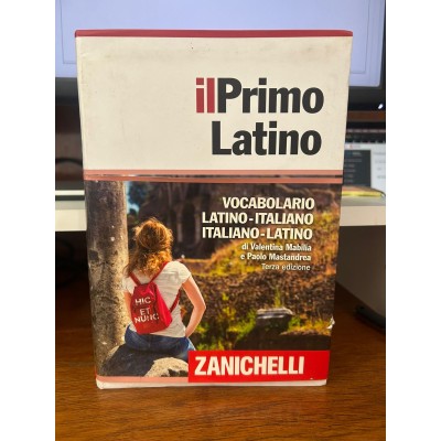 Il primo latino (Vocabolario latino-italiano, italiano-latino)