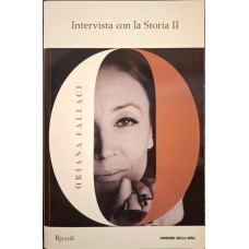 Intervista con la Storia II - Collana Oriana Fallaci