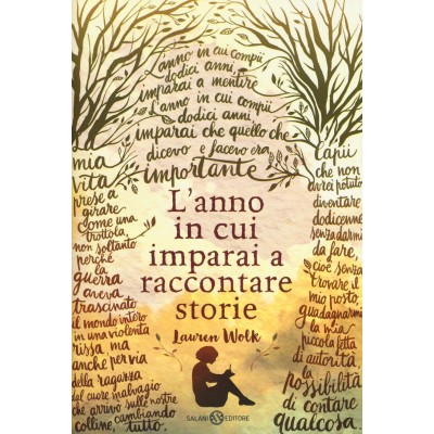 L'anno in cui imparai a raccontare storie