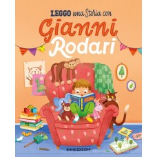 Leggo una storia con Gianni Rodari - Stampatello maiuscolo (Ediz. a colori)