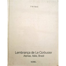 Lembrança De Le Corbusier: Atenas, Itália, Brasil