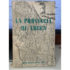 La provincia di Lucca La provincia di Lucca