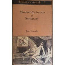 MANOSCRITTO TROVATO A SARAGOZZA