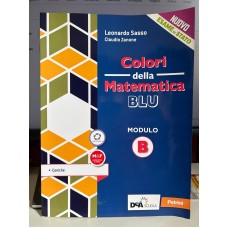Colori della matematica. Modulo B. Colori della matematica. Modulo B.