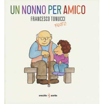 Un nonno per amico