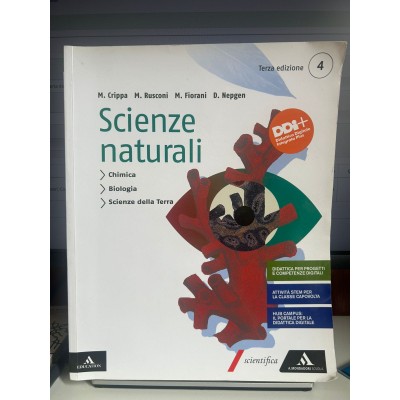Scienze naturali 4: Chimica, Biologia, Scienze della Terra