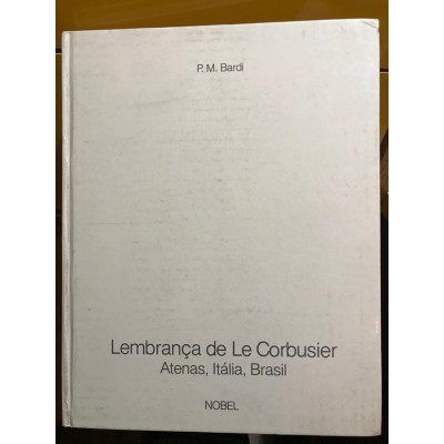 Lembranca De Le Corbusier 