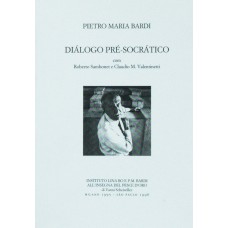 Diálogo Pré-Socrático com Roberto Sambonet e Cláudio M. Valentinetti
