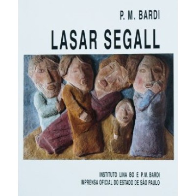 Lasar Segall - 1ª Ed.