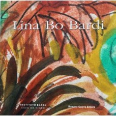 Lina Bo Bardi - 4ª Edição