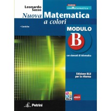 Nuova matematica a colori - Modulo B
