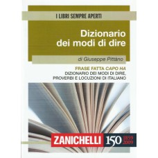 DIZIONARIO DEI MODI DI DIRE