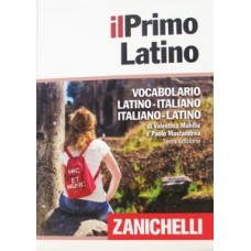 IL PRIMO LATINO ZANICHELLI. Vocabolario latino/italiano, italiano/latino (3ED)