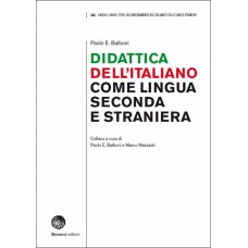 DIDATTICA DELL'ITALIANO COME LINGUA SECONDA E STRANIERA