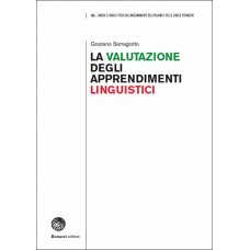 La valutazione degli apprendimenti linguistici