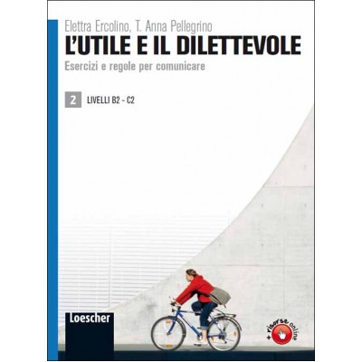L'UTILE E IL DILETTEVOLE - Volume 2