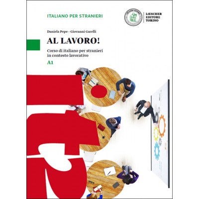 AL LAVORO! - Volume A1