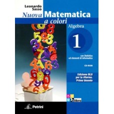 Nuova matematica a colori. Algebra. Con quaderno di recupero. Ediz. blu. Con CD-ROM. Con espansione online. Vol. 1