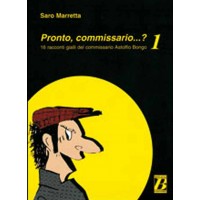 PRONTO, COMMISSARIO...? 1