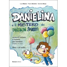 Danielina e il mistero dei pantaloni smarriti