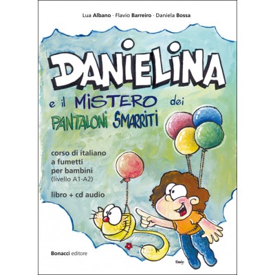 Danielina e il mistero dei pantaloni smarriti