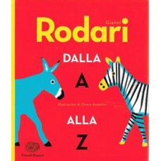 Dalla A alla Z (Ed. illustrata)