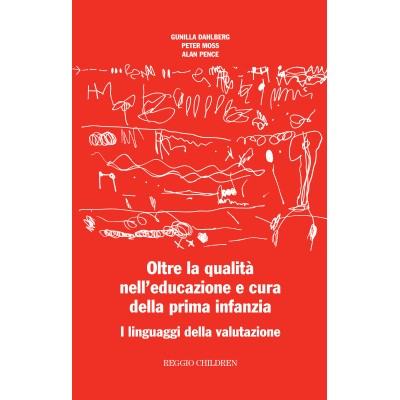 Oltre la qualità nell'educazione e cura della prima infanzia