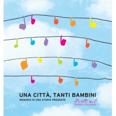 Una città, tanti bambini