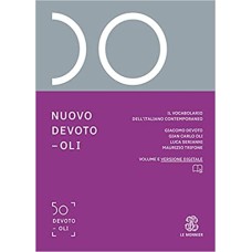 Nuovo Devoto-Oli. Il vocabolario dell'italiano contemporaneo 2022. Con App scaricabile su smartphone e tablet