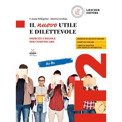 Il nuovo Utile e dilettevole [A1 - B1]