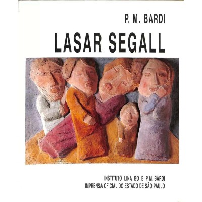 Lasar Segall - 1ª Ed.