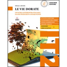 Le vie dorate