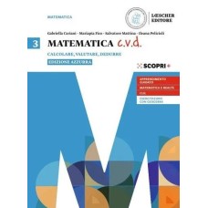 Matematica c.v.d. - Volume 3