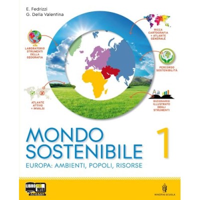 Mondo sostenibile - Volume 1